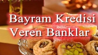Ramazan Bayramı Kredisi 2018 Kampanyaları