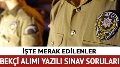 Mahalle Bekçisi Alımı Sınav Soruları 2018
