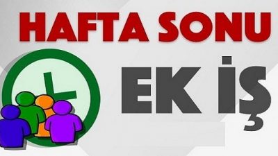 Haftasonu Evde Ek İş Fırsatları