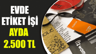 Evlere Etiket İşi Veren Firmalar