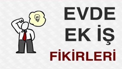 Evde Çalışmak İçin Ek İş Fırsatları
