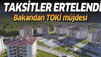 Toki Taksit Ödemesine Korona Ertelemesi