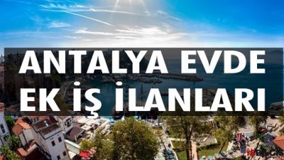 Antalya Evde Paketleme İşi Veren Firmalar